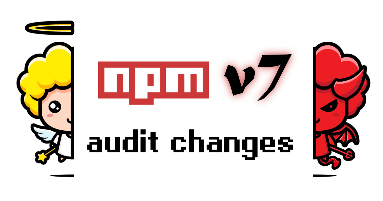 Dealing with NPM v7 Audit Changes